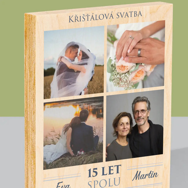 Fotokoláž: Křišťálová Svatba - Tisk Na Dřevo