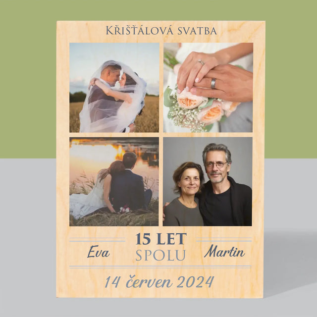 Fotokoláž: Křišťálová Svatba - Tisk Na Dřevo