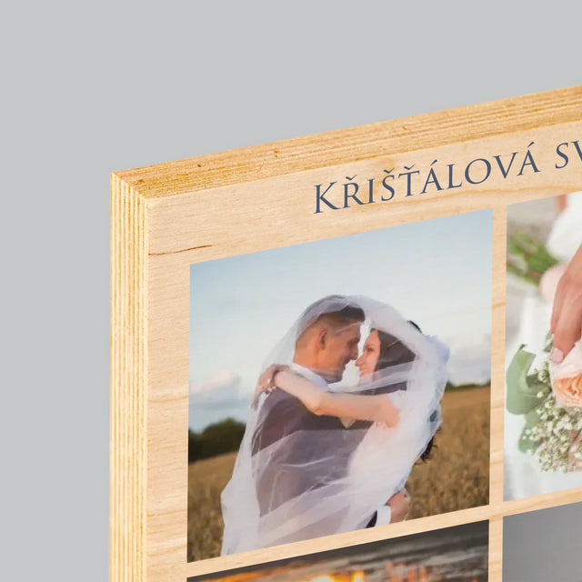Fotokoláž: Křišťálová Svatba - Tisk Na Dřevo