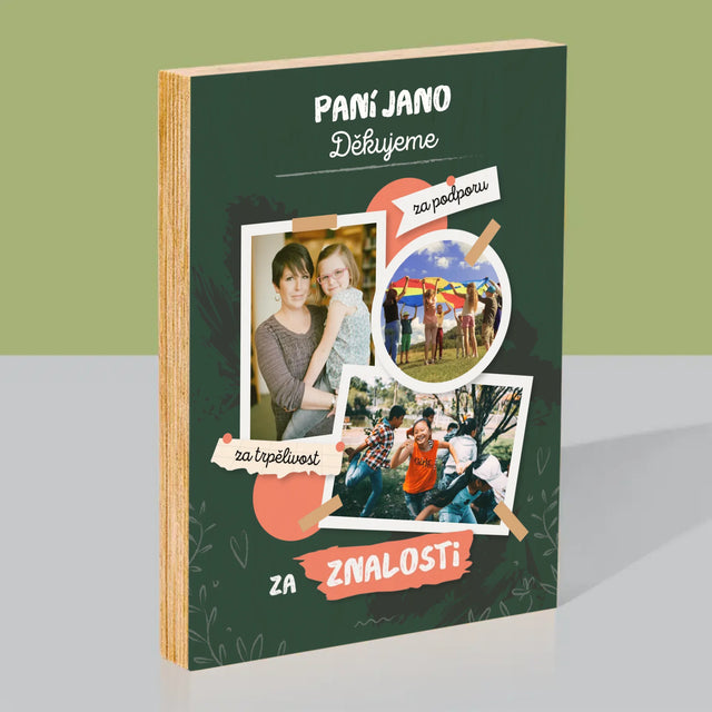 Fotokoláž: Děkujeme Za Znalosti - Tisk Na Dřevo