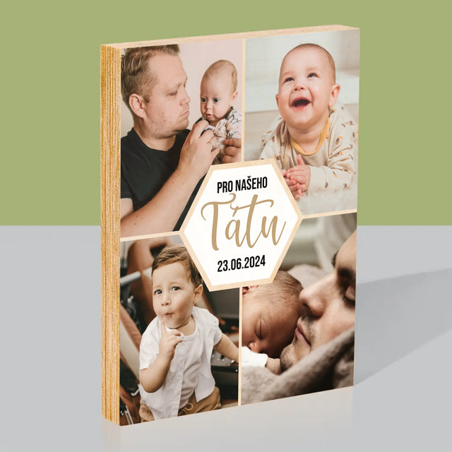 Fotokoláž: Pro Našeho Tátu - Tisk Na Dřevo
