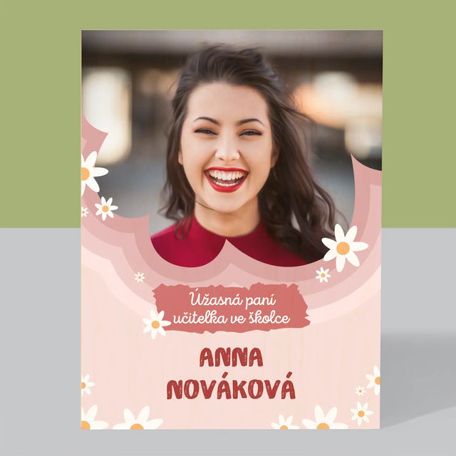 Fotka A Textem: Úžasná Paní Učitelka Ve Školce - Tisk Na Dřevo