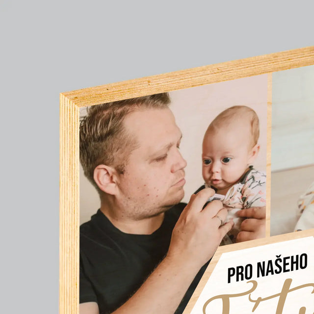 Fotokoláž: Pro Našeho Tátu - Tisk Na Dřevo
