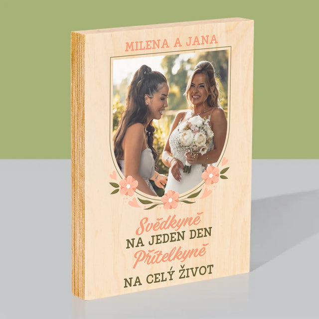 Fotka A Textem: Svědkyně Na Jeden Den - Tisk Na Dřevo