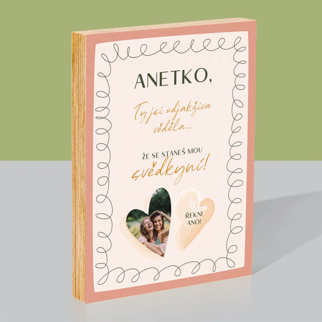 Fotka A Textem: Ty Jsi Odjakživa Věděla - Tisk Na Dřevo