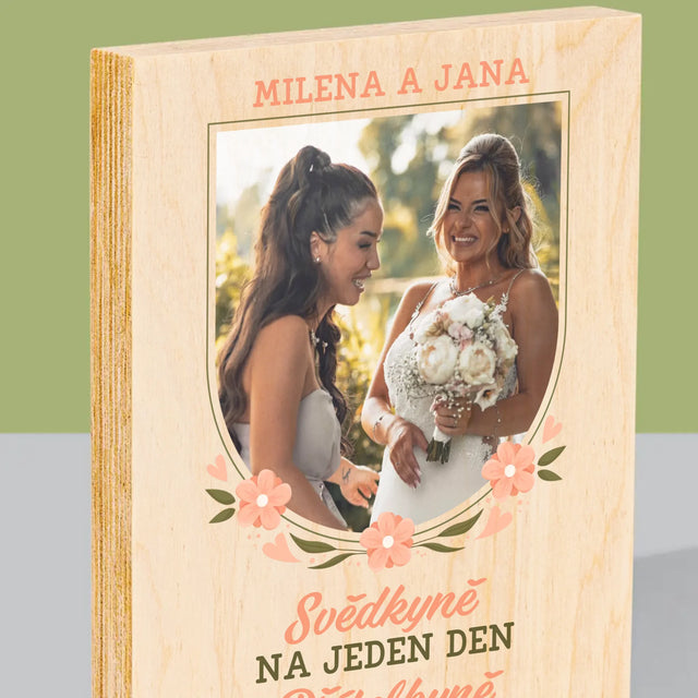 Fotka A Textem: Svědkyně Na Jeden Den - Tisk Na Dřevo