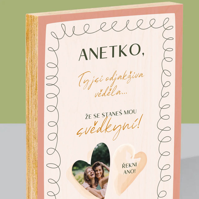 Fotka A Textem: Ty Jsi Odjakživa Věděla - Tisk Na Dřevo