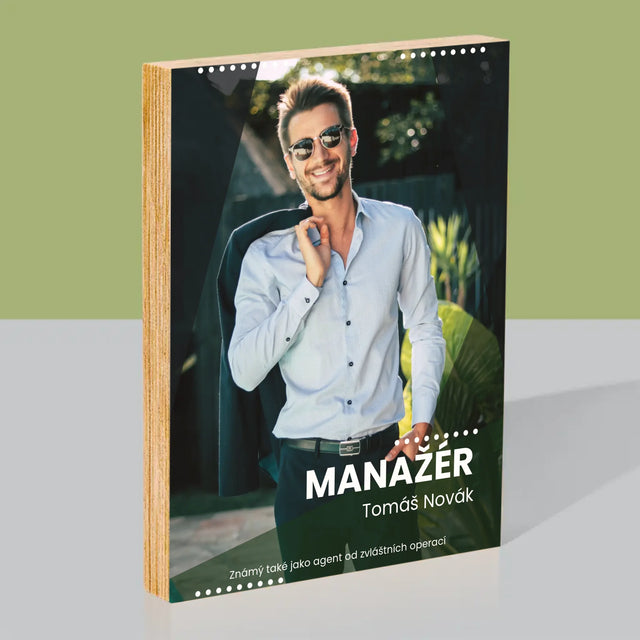 Foto a podpis: Manažer - Tisk na dřevo | CZ