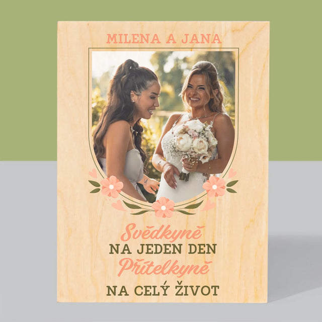 Fotka A Textem: Svědkyně Na Jeden Den - Tisk Na Dřevo