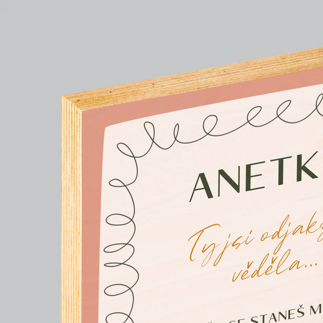 Fotka A Textem: Ty Jsi Odjakživa Věděla - Tisk Na Dřevo