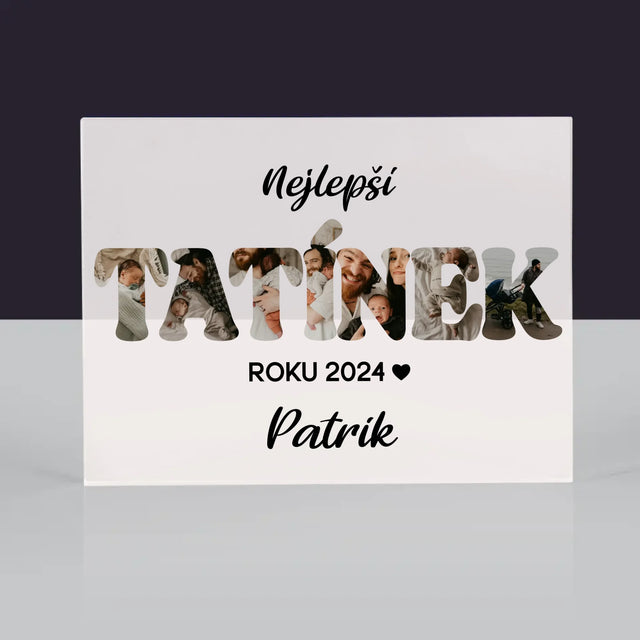 Slovo Z Fotek: Nejlepší Tatínek Roku - Akrylový Blok