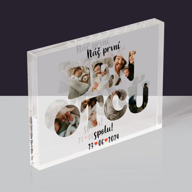Slovo Z Fotek: Náš První Den Tátů - Akrylový Blok