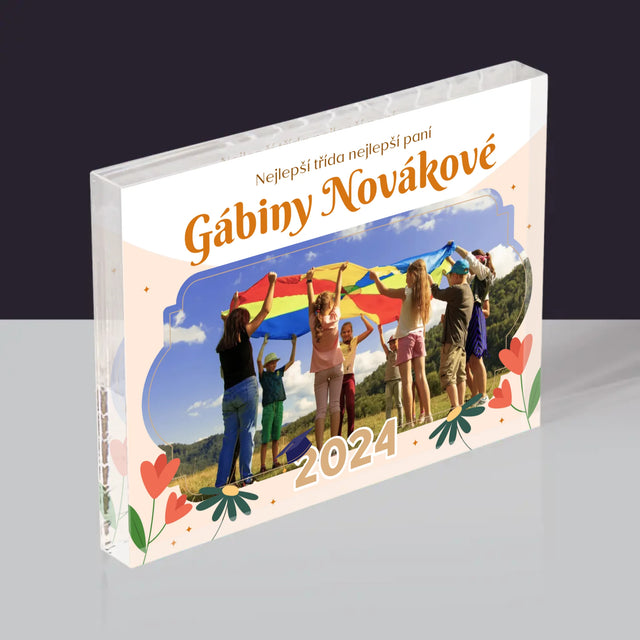 Fotka A Textem: Nejlepší Třída - Akrylový Blok