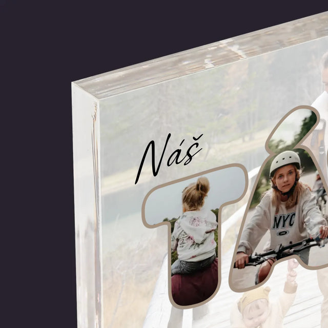 Slovo Z Fotek: Náš Táta Je Nejlepší - Akrylový Blok