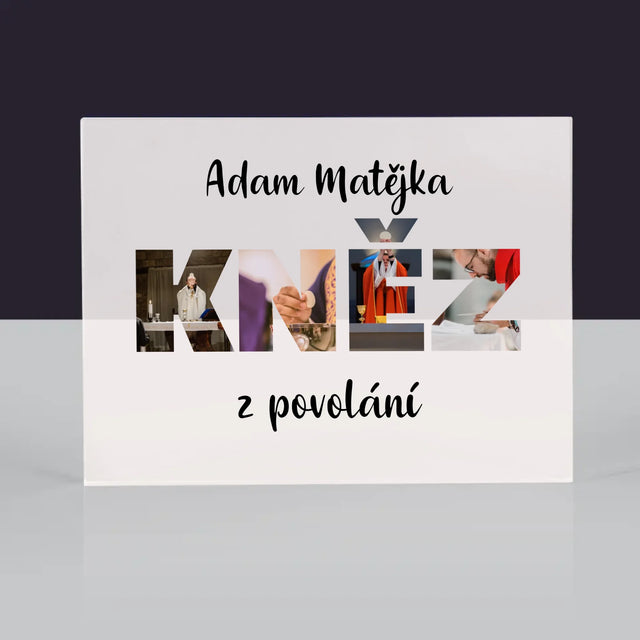 Slovo Z Fotek: Kněz Z Povolání - Akrylový Blok