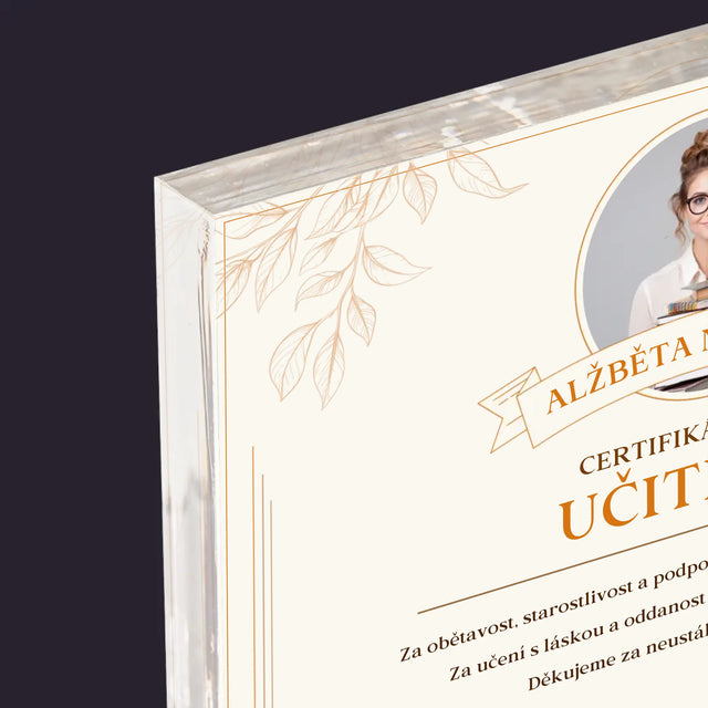 Fotka A Textem: Certifikát Vzorné Učitelky - Akrylový Blok