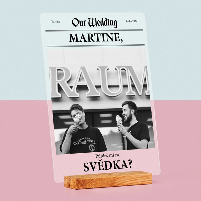 Fotka A Textem: Our Wedding Svědek - Tisk Na Akrylovém Skle