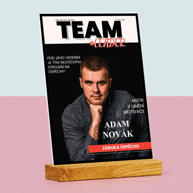 Obálka časopisu: Vedoucí týmu - Tisk na akrylové sklo | CZ