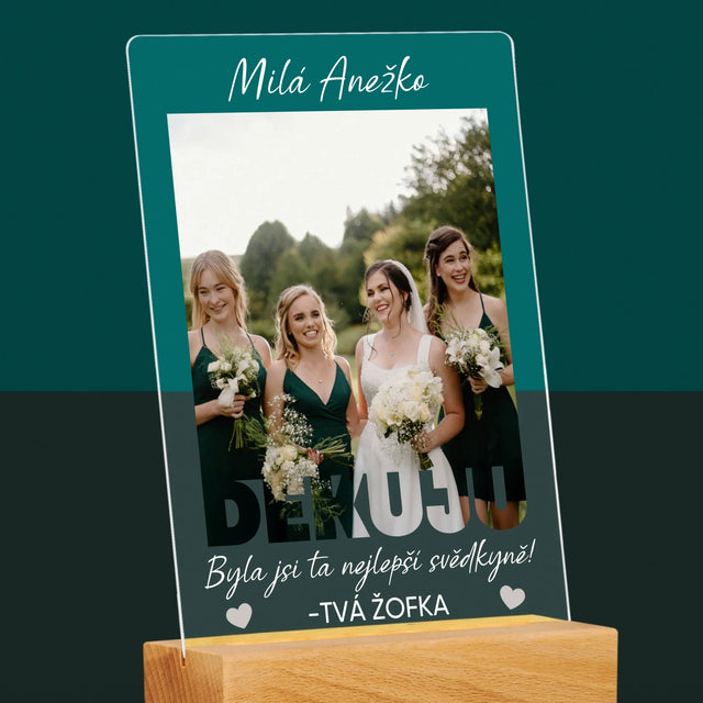 Fotka A Textem: Byla Jsi Ta Nejlepší Svědkyně - Tisk Na Akrylovém Skle