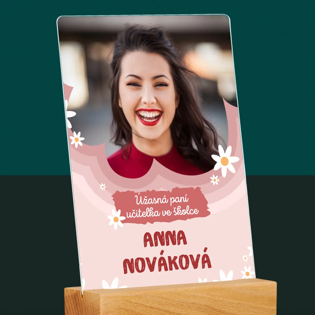 Fotka A Textem: Úžasná Paní Učitelka Ve Školce - Tisk Na Akrylovém Skle