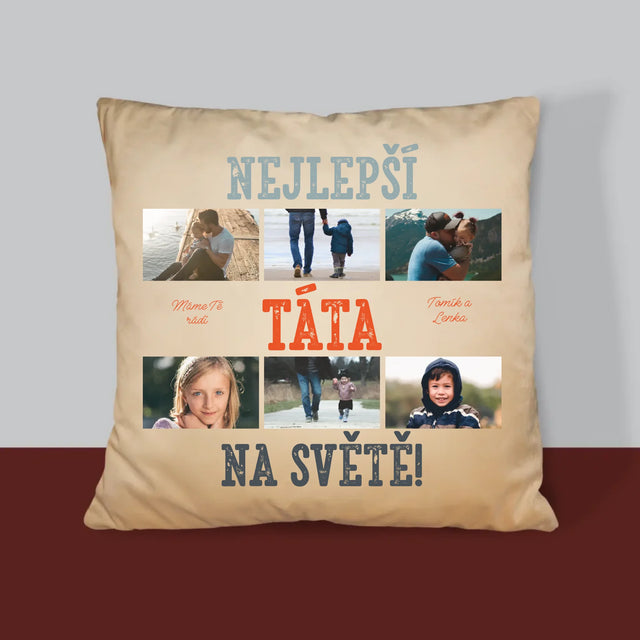 Fotokoláž: Nejlepší Táta Na Světě Snímky - Polštář