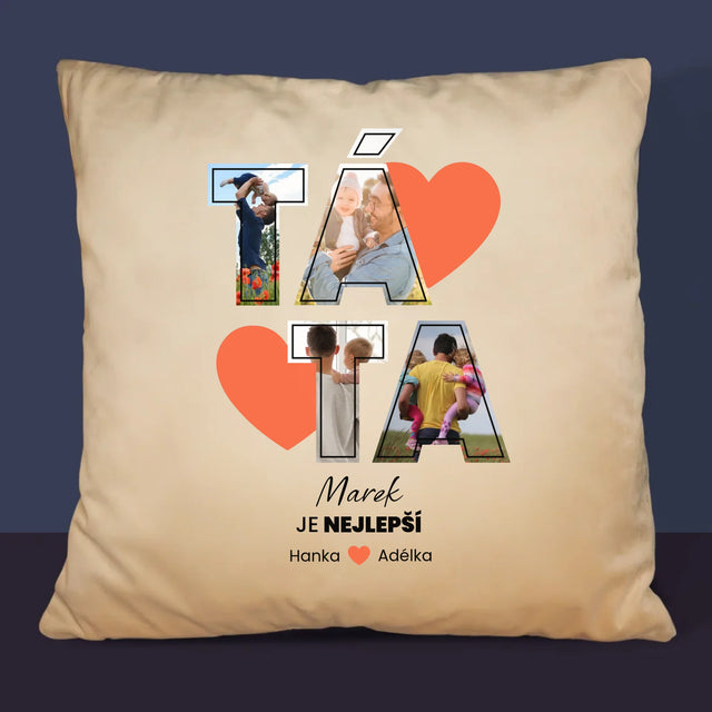 Fotokoláž: Táta Je Nejlepší - Polštář