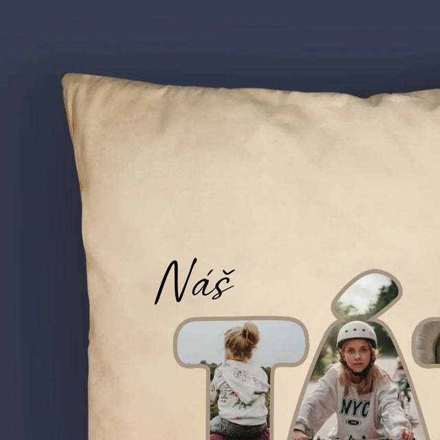 Slovo Z Fotek: Náš Táta Je Nejlepší - Polštář