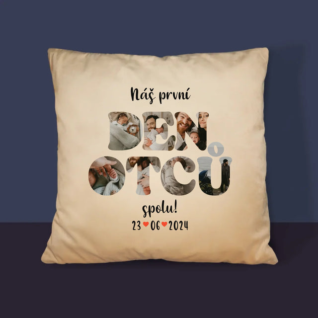 Slovo Z Fotek: Náš První Den Tátů - Polštář