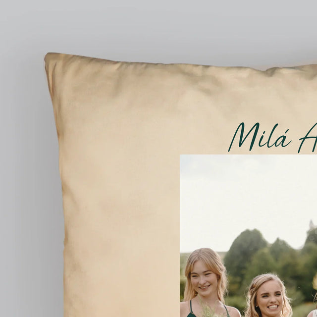 Fotka A Textem: Byla Jsi Ta Nejlepší Svědkyně - Polštář