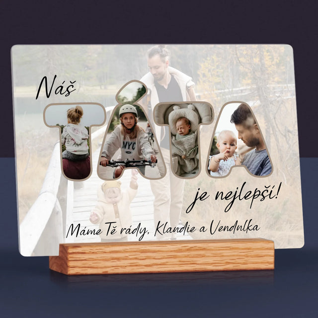 Slovo Z Fotek: Náš Táta Je Nejlepší - Tisk Na Akrylovém Skle