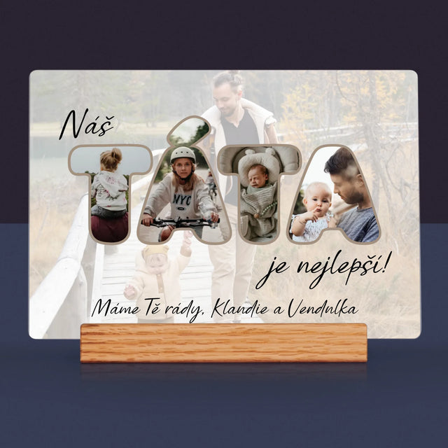 Slovo Z Fotek: Náš Táta Je Nejlepší - Tisk Na Akrylovém Skle