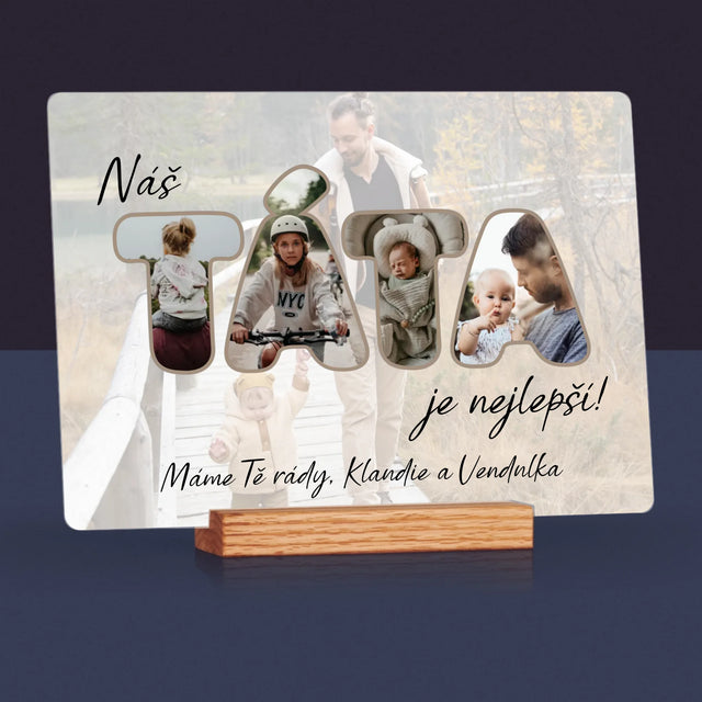 Slovo Z Fotek: Náš Táta Je Nejlepší - Tisk Na Akrylovém Skle
