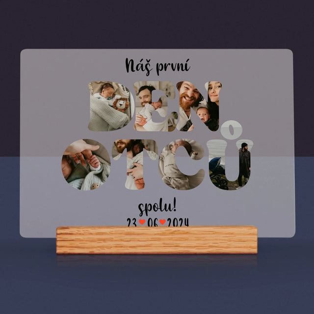 Slovo Z Fotek: Náš První Den Tátů - Tisk Na Akrylovém Skle