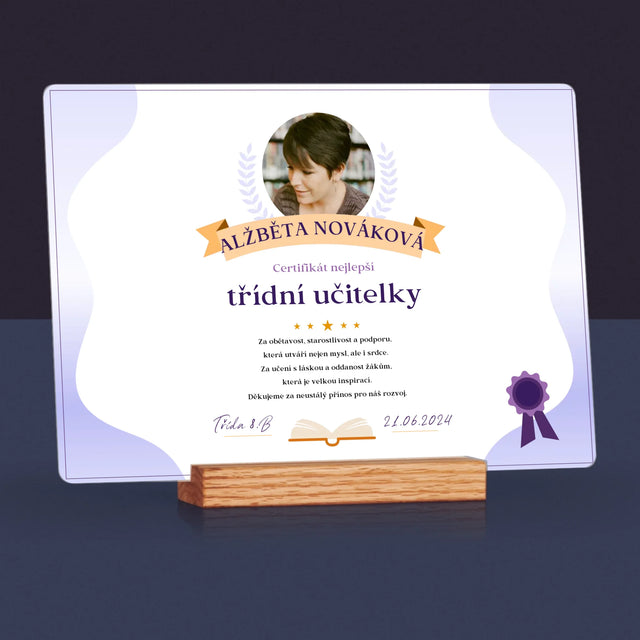 Fotka A Textem: Certifikát Nejlepší Třídní Učitelky - Tisk Na Akrylovém Skle