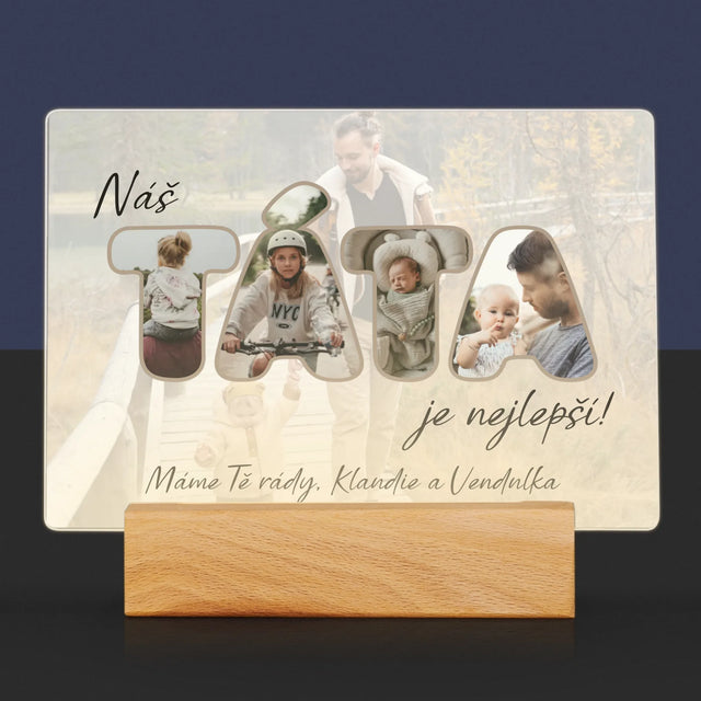 Slovo Z Fotek: Náš Táta Je Nejlepší - Tisk Na Akrylovém Skle