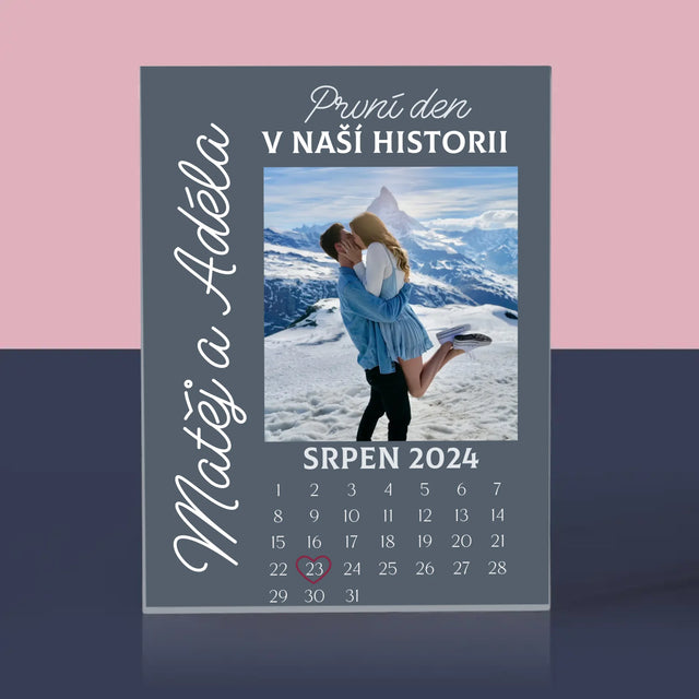 Fotka A Textem: První Den V Naší Historii - Akrylový Blok