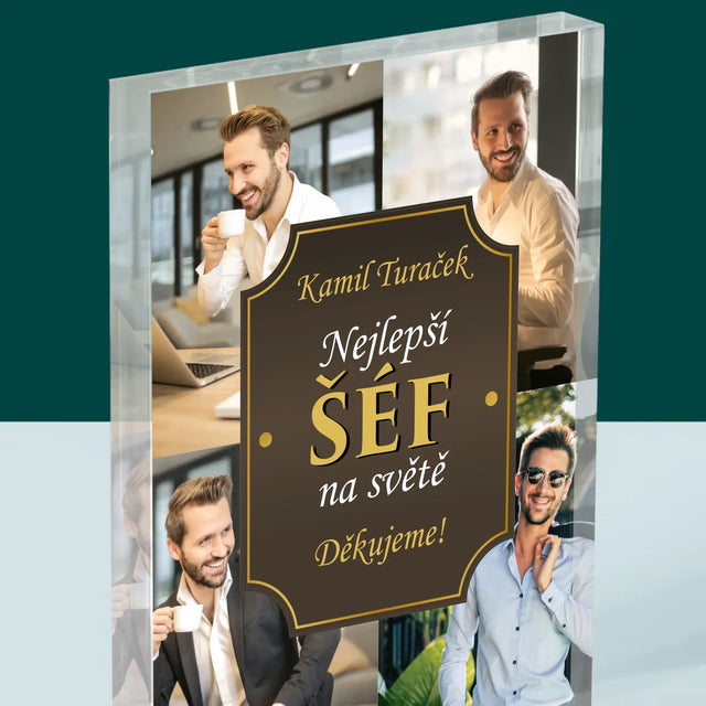 Fotokoláž: Nejlepší Šéf Na Světě - Akrylový Blok