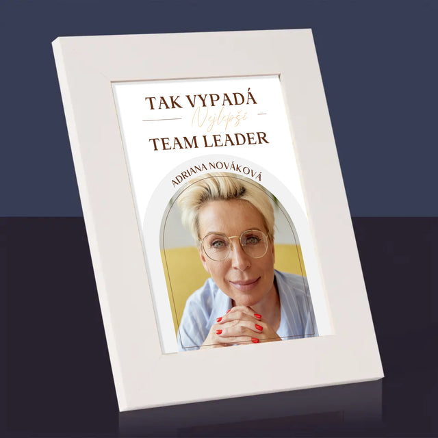 Fotka A Textem: Nejlepší Team Leader - Fotorámeček