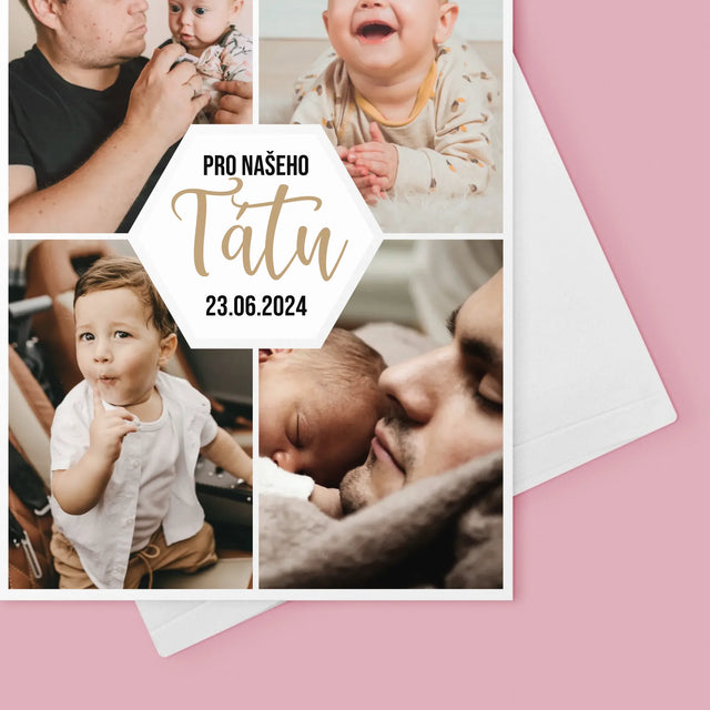 Fotokoláž: Pro Našeho Tátu - Přání