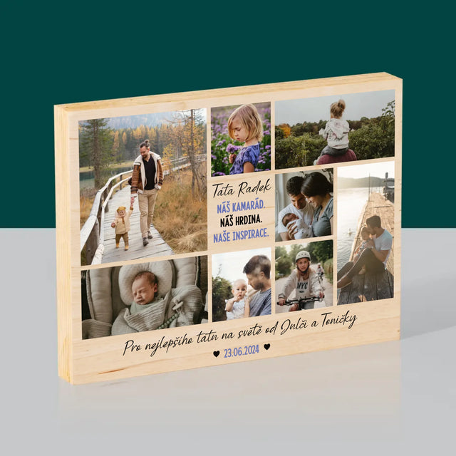 Fotokoláž: Táta Kamarád - Tisk Na Dřevo