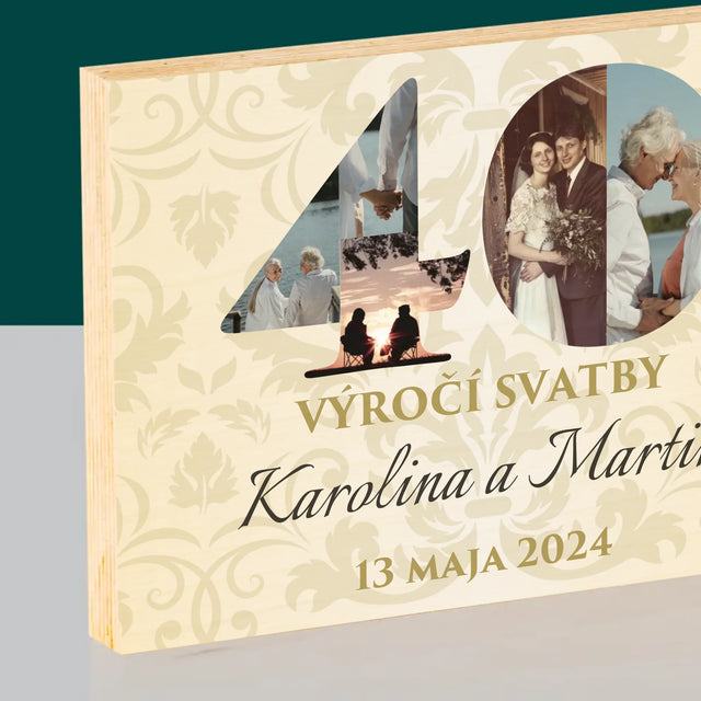 Slovo Z Fotek: 40. Výročí Svatby - Tisk Na Dřevo