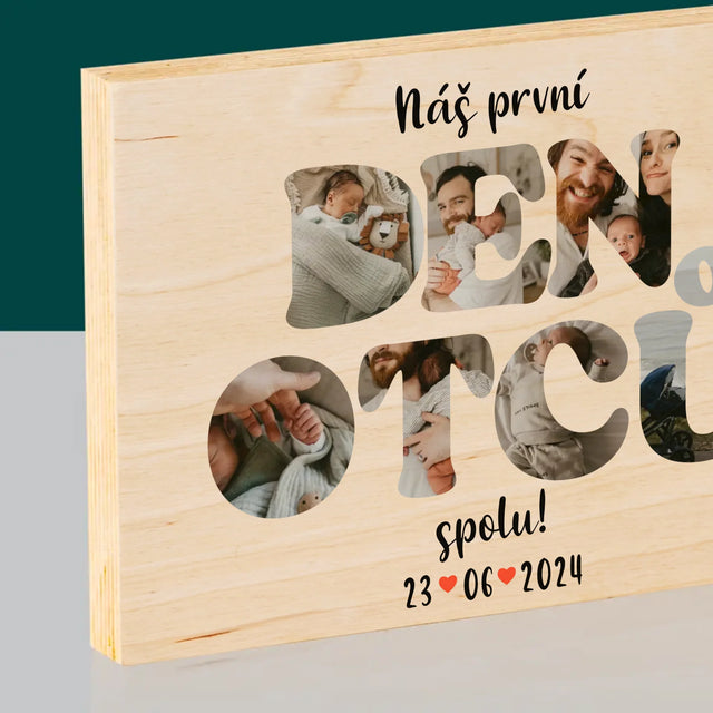 Slovo Z Fotek: Náš První Den Tátů - Tisk Na Dřevo