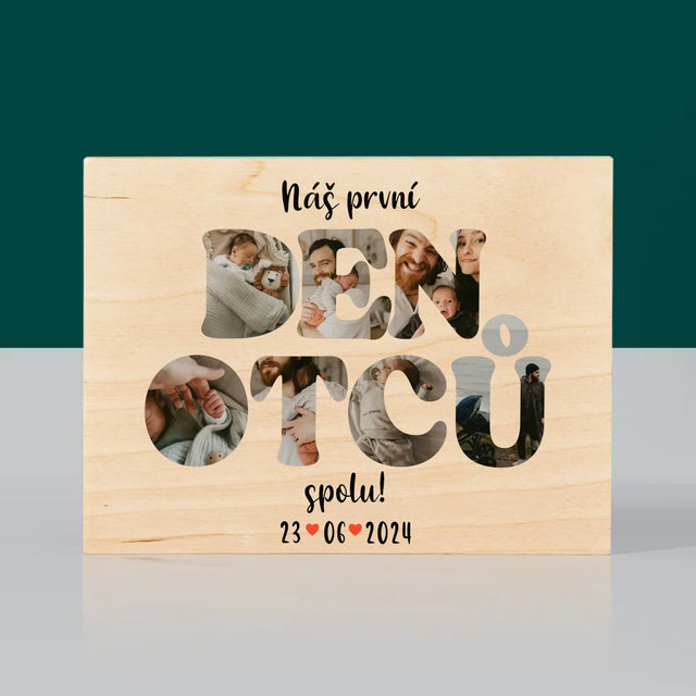Slovo Z Fotek: Náš První Den Tátů - Tisk Na Dřevo