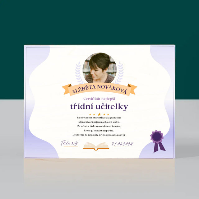 Fotka A Textem: Certifikát Nejlepší Třídní Učitelky - Tisk Na Dřevo
