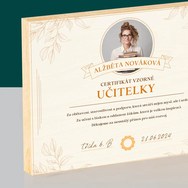 Fotka A Textem: Certifikát Vzorné Učitelky - Tisk Na Dřevo