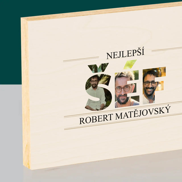 Slovo Z Fotek: Nejlepší Šéf 2 - Tisk Na Dřevo