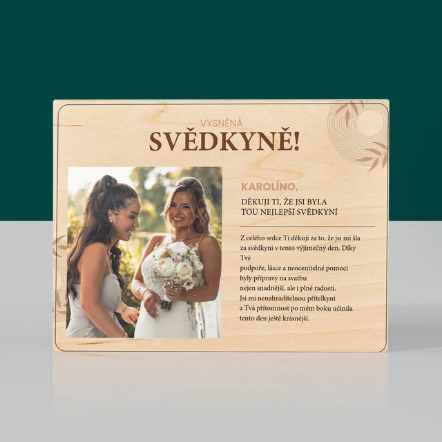 Fotka A Textem: Vysněná Svědkyně - Tisk Na Dřevo