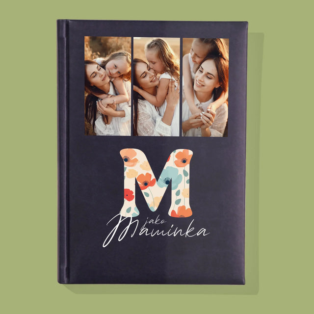 Fotokoláž: M Jako Maminka - Zápisník