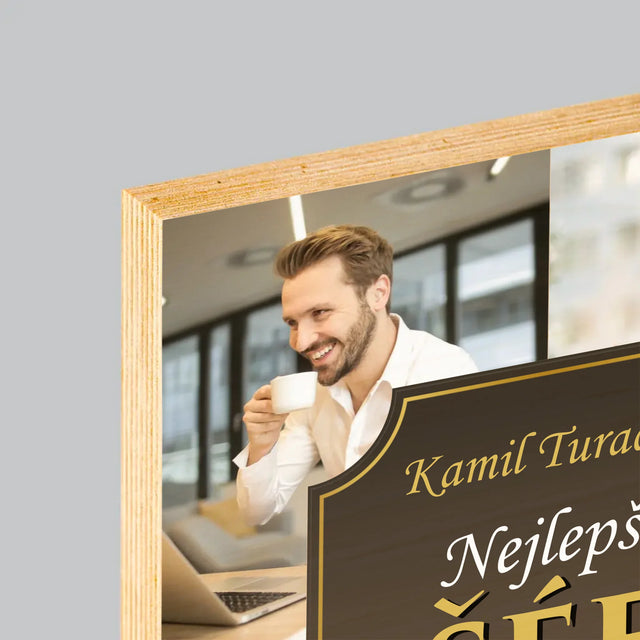 Fotokoláž: Nejlepší Šéf Na Světě - Tisk Na Dřevo