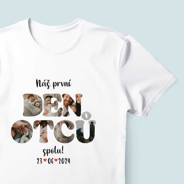 Slovo Z Fotek: Náš První Den Tátů - Pánské Tričko